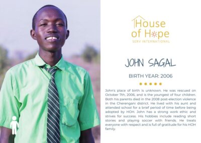 Portrait of John Sagal, born in 2006, standing outside. The image includes text about her background and challenges, presented by House of Hope SERV International.