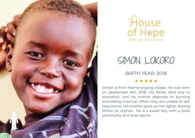 Portrait of Simon Lokoro, born in 2018, standing outside and wearing a colorful dress. The image includes text about her background and challenges, presented by House of Hope SERV International.